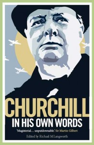 Quotations Churchill Never Said: A Few Additions to a Long List