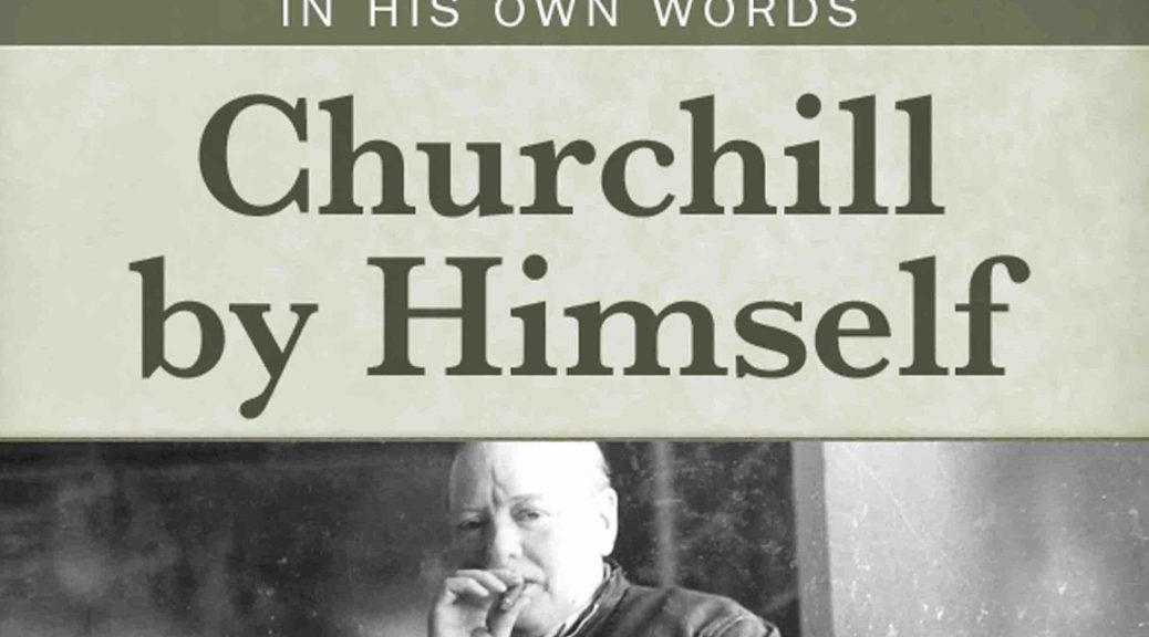 All The Quotes Winston Churchill Never Said Part 2